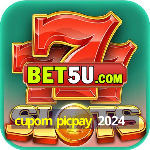 cupom picpay 2024